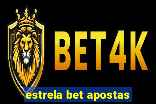 estrela bet apostas