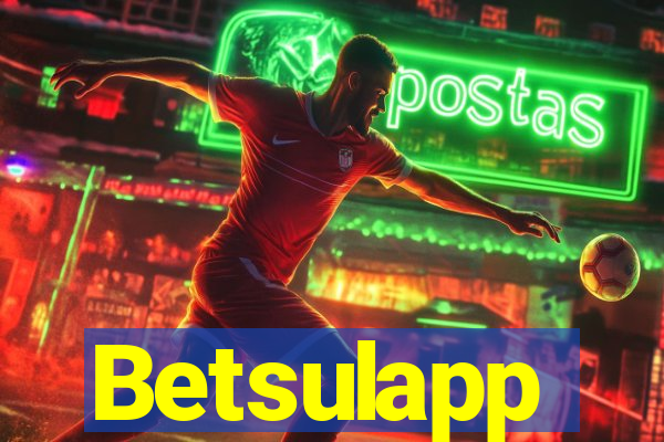 Betsulapp