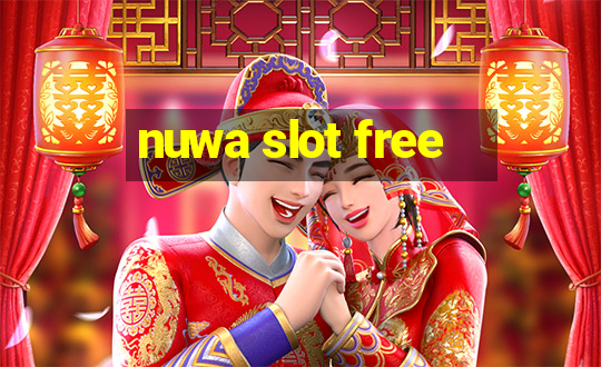 nuwa slot free