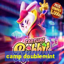 camp doublemint