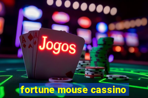 fortune mouse cassino