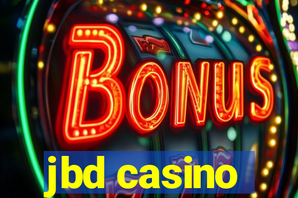 jbd casino