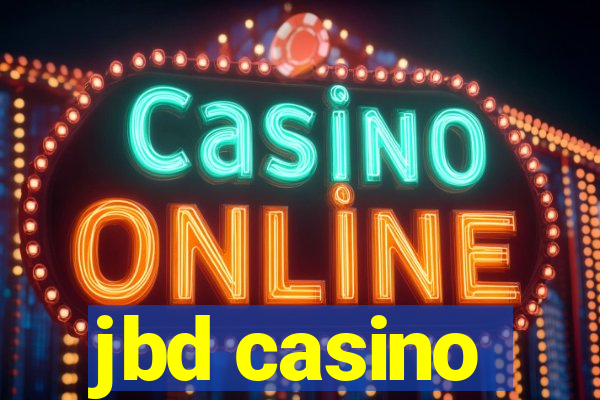 jbd casino