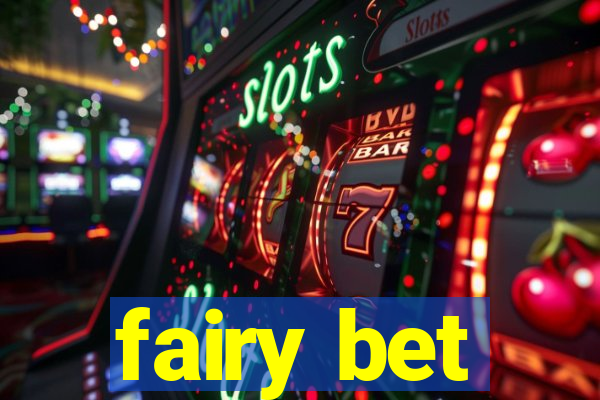 fairy bet