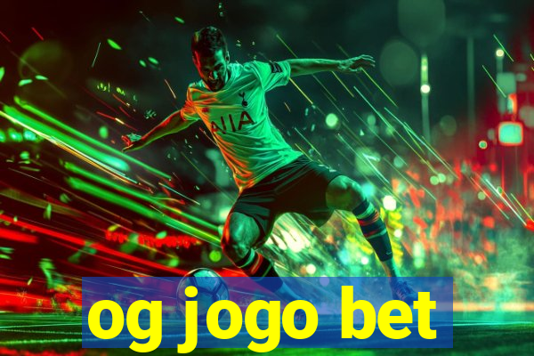 og jogo bet