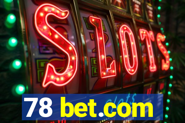 78 bet.com