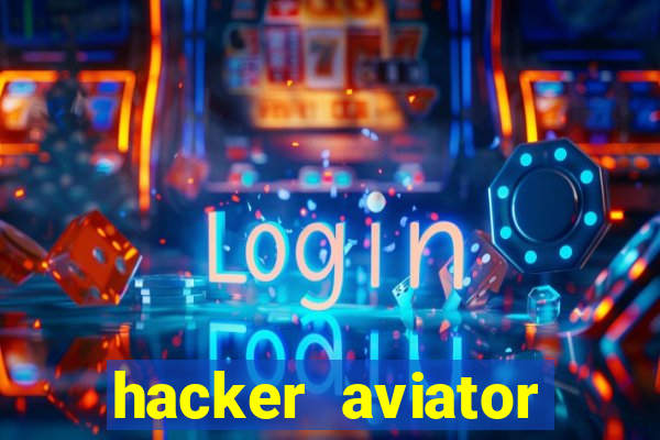 hacker aviator aposta ganha