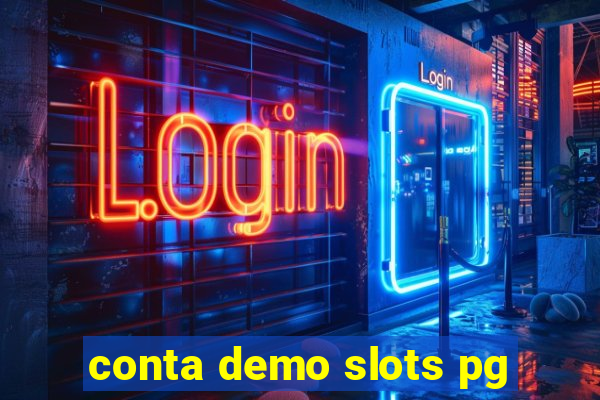 conta demo slots pg