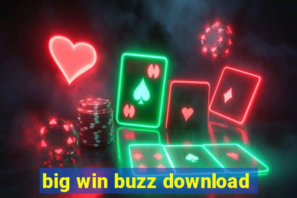 big win buzz download