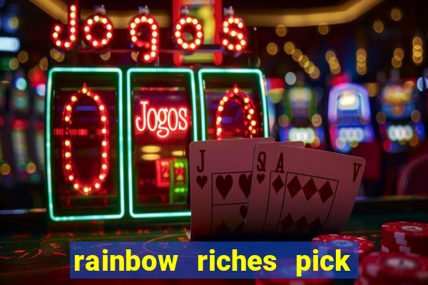 rainbow riches pick n mix slot