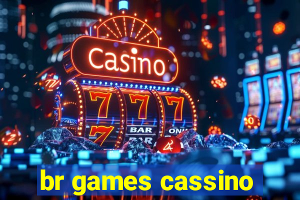 br games cassino