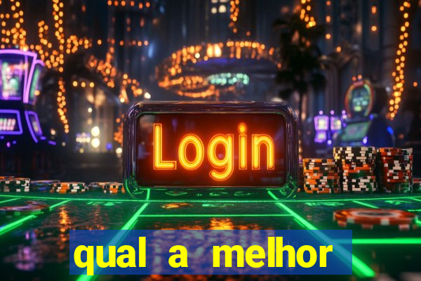 qual a melhor plataforma para jogar o tigre