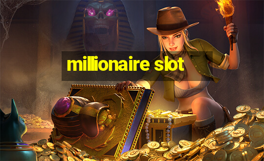 millionaire slot