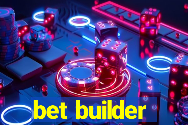 bet builder