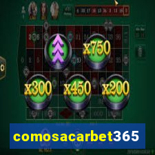 comosacarbet365