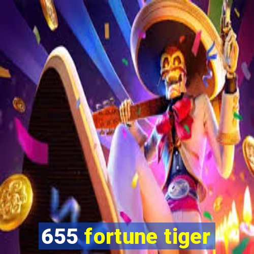 655 fortune tiger