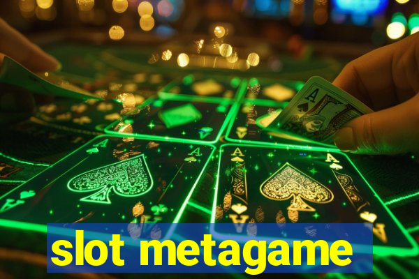 slot metagame