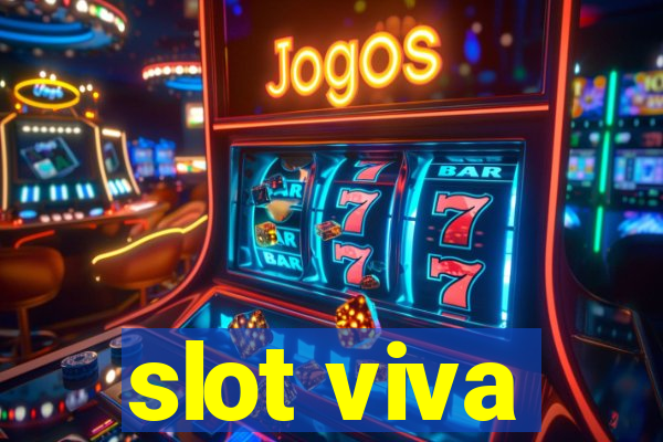 slot viva