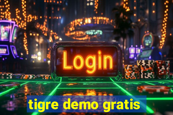 tigre demo gratis