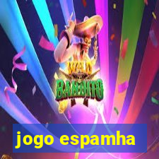 jogo espamha