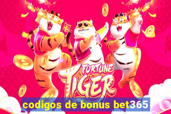 codigos de bonus bet365