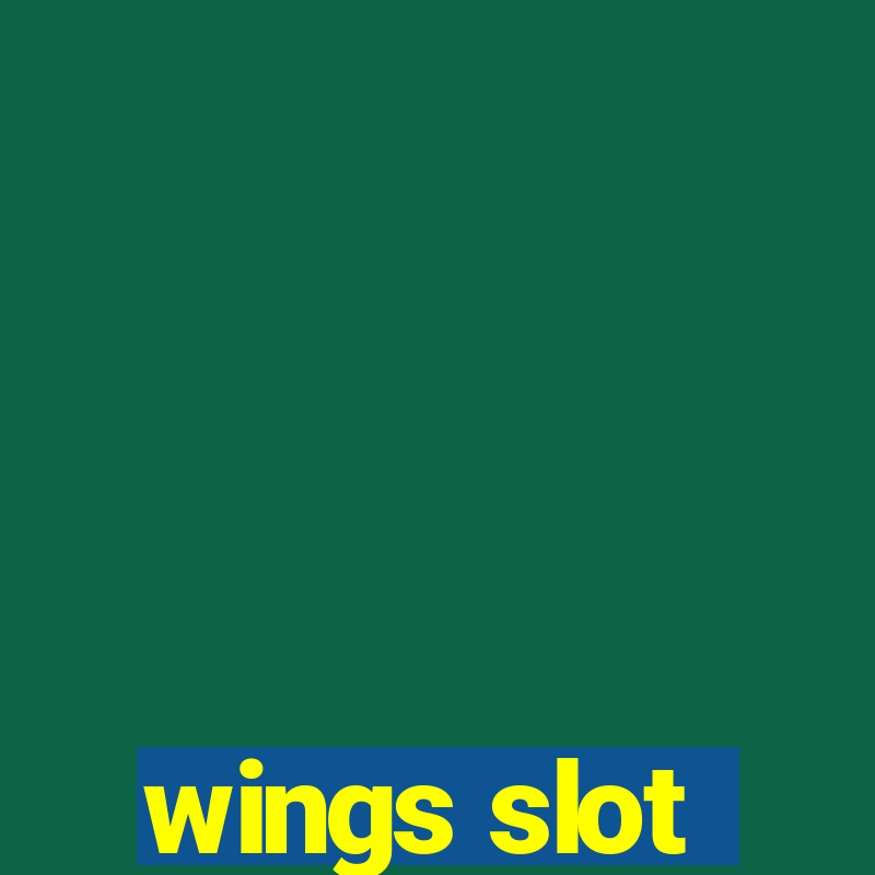 wings slot