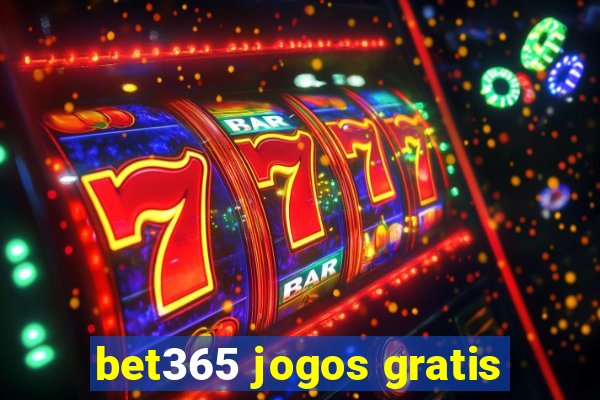 bet365 jogos gratis