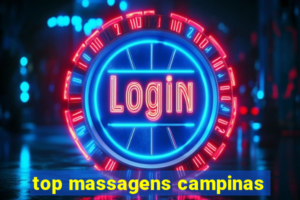 top massagens campinas