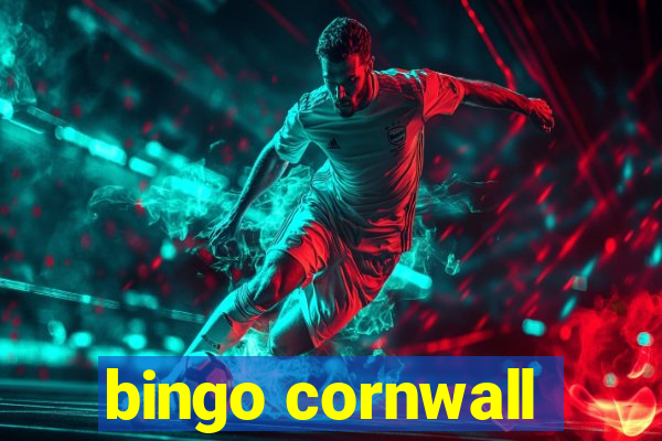 bingo cornwall