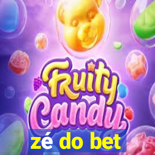 zé do bet