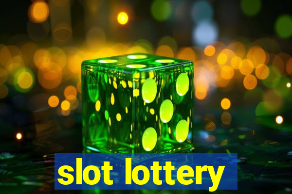 slot lottery