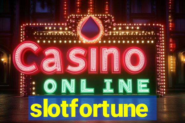 slotfortune