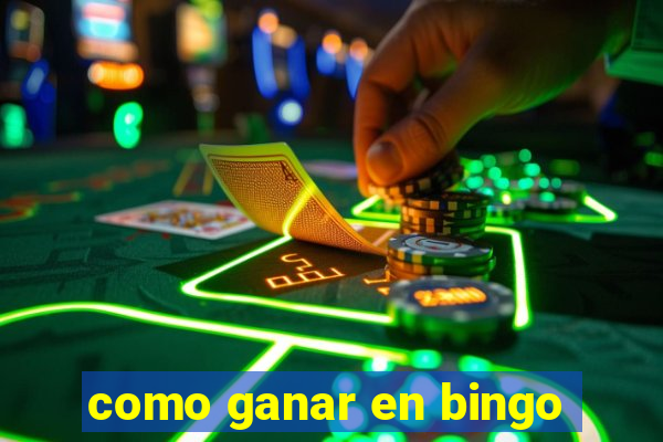 como ganar en bingo