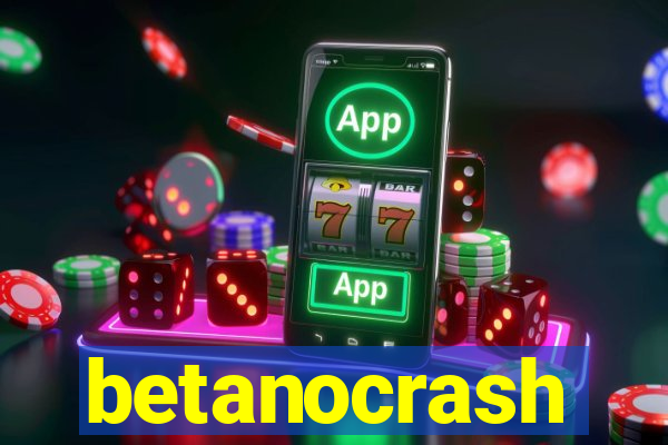 betanocrash