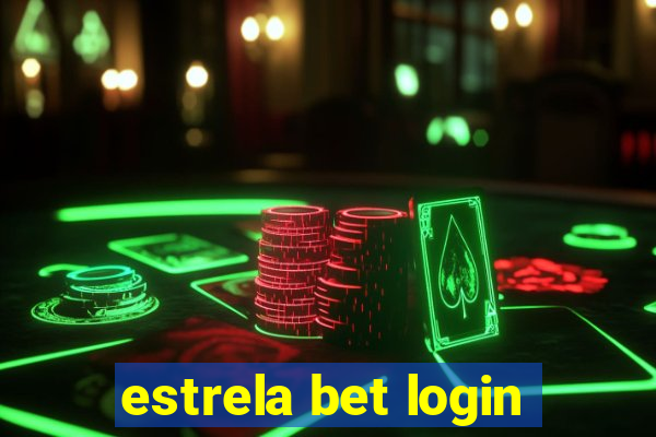 estrela bet login