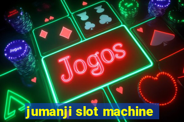 jumanji slot machine