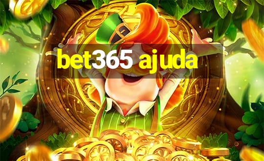 bet365 ajuda