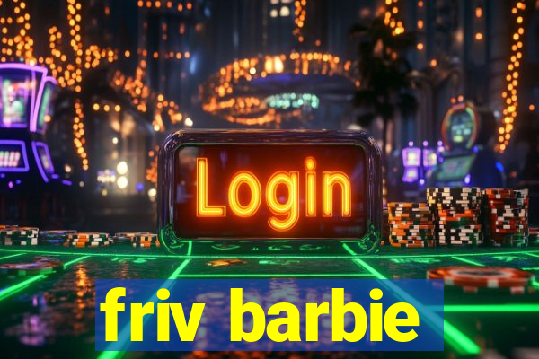 friv barbie