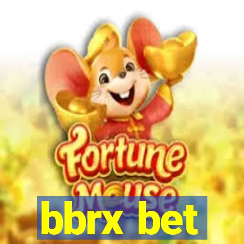 bbrx bet