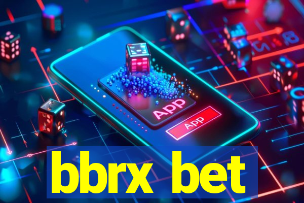 bbrx bet