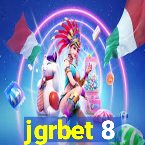 jgrbet 8