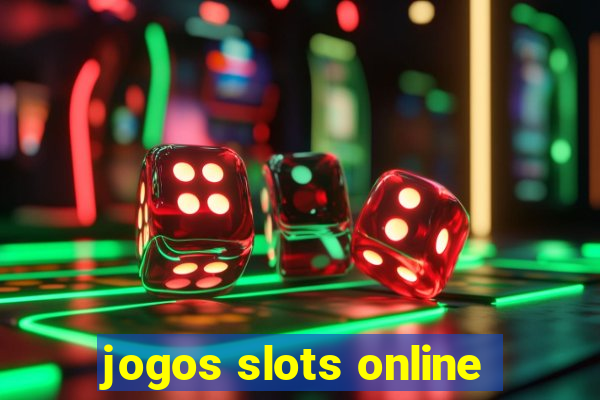 jogos slots online