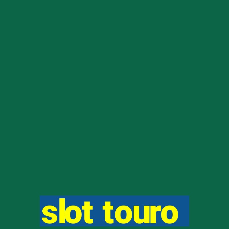 slot touro