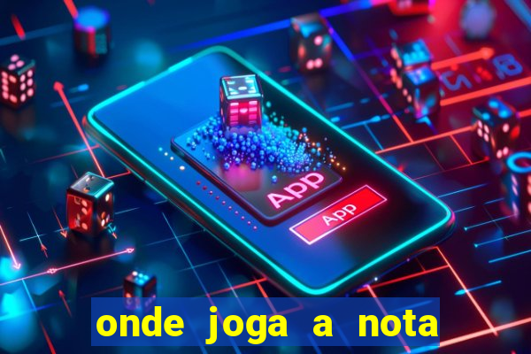 onde joga a nota do enem