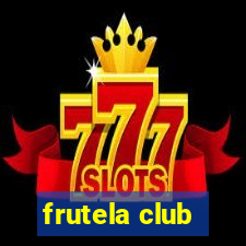 frutela club