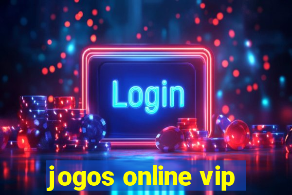 jogos online vip