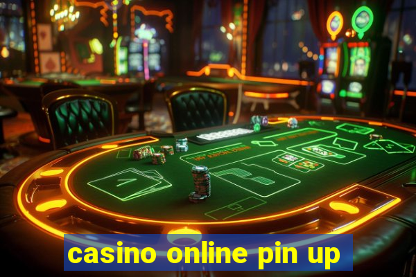 casino online pin up