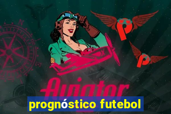 prognóstico futebol