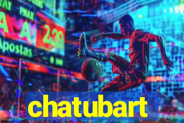 chatubart