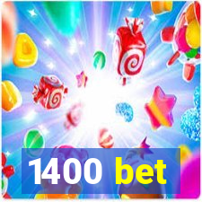 1400 bet